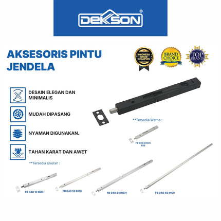 DEKKSON Flush Bolt FB 040 Grendel Pintu Tanam Stainless Steel Deluxe SUS 304