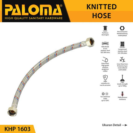 PALOMA KHP 1605 / KHP 1604 / KHP 1603 / Flexible Hose Anyam Selang Kran Wastafel Toilet Keran