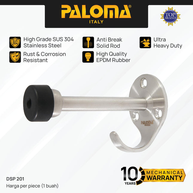 PALOMA DSP 201 Door Stopper Penahan Pintu Kait Door Stop Stoper Hook Dinding Tembok Wall Pengganjal Ganjalan Pintu Rumah Stainless Steel SUS 304 SUS304 Satin Silver