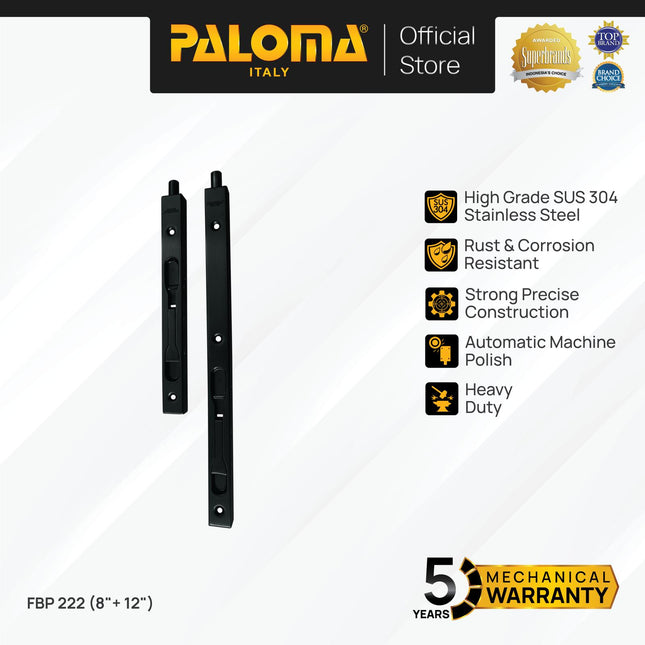 Flush Bolt 8" + 12" inch PALOMA FBP 222 Matte Black Hitam Grendel Gerendel Tanam Slot Pintu Door Stainless Steel SUS 304 SUS304