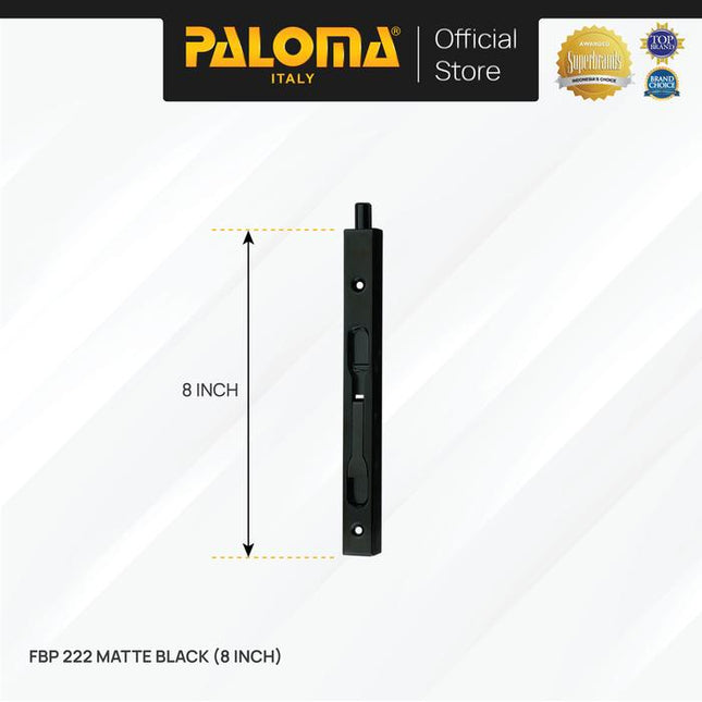 Flush Bolt 8" + 12" inch PALOMA FBP 222 Matte Black Hitam Grendel Gerendel Tanam Slot Pintu Door Stainless Steel SUS 304 SUS304